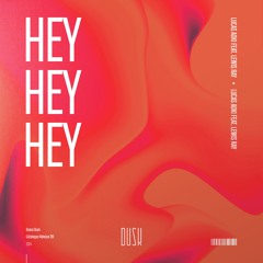 Hey Hey Hey (feat. Lewis Ray)