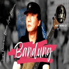 Cover Akustik Joe Hoo Gi - Bandung (1984)