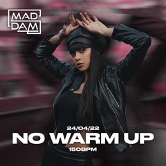 No Warm Up (Original Mix)