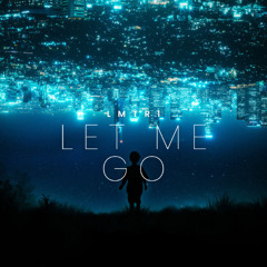 LMTR1- Let me go (free download)