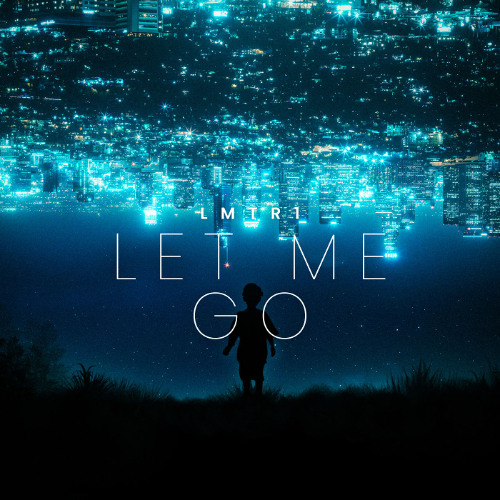 LMTR1- Let me go (free download)