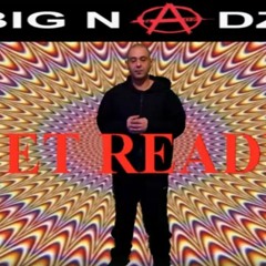 BIG NADZ - GET READY