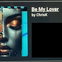 01 be my lover 2.wav