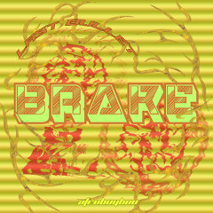 BRAKE