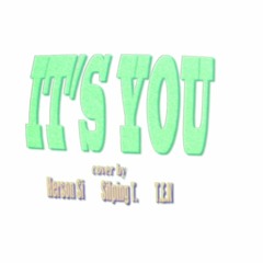 It's You ft. Silping T. (cover)