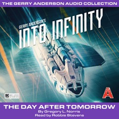 Into Infinity: The Day After Tomorrow - Excerpt
