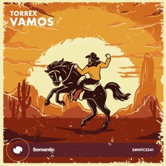 Torrex - Vamos (Original Mix)