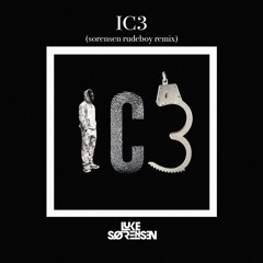 IC3 - Ghetts & Skepta (Sorensen Rudeboy Remix)