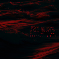 Live O & Grifta - The Wave Remix