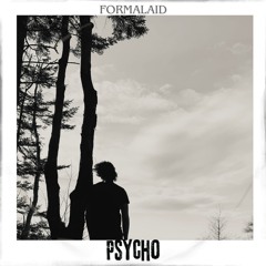 Psycho (Early Version)