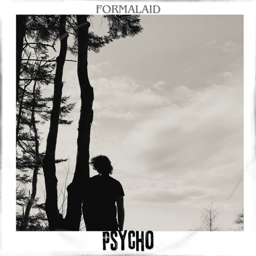 Psycho (Early Version)