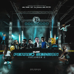 PERREO SESSION VOL 2 / 22 TRACKS