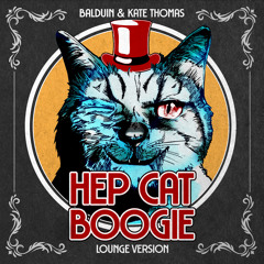 Hep Cat Boogie (Lounge Version)