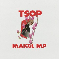 TSOP Podcast 018 - Maicol MP