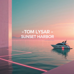 Sunset Harbor