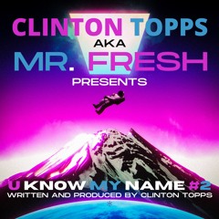 U Know My Name #2