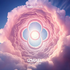 Izmael - Weightless