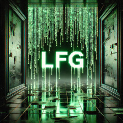 LFG (blaiyzxCOLBYMATRIX)