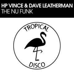 HP Vince & Dave Leatherman - The Nu Funk