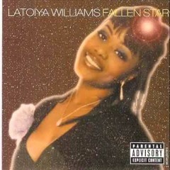 Latoiya Williams - All For You