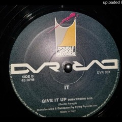 It - Give It Up (Dub Version)