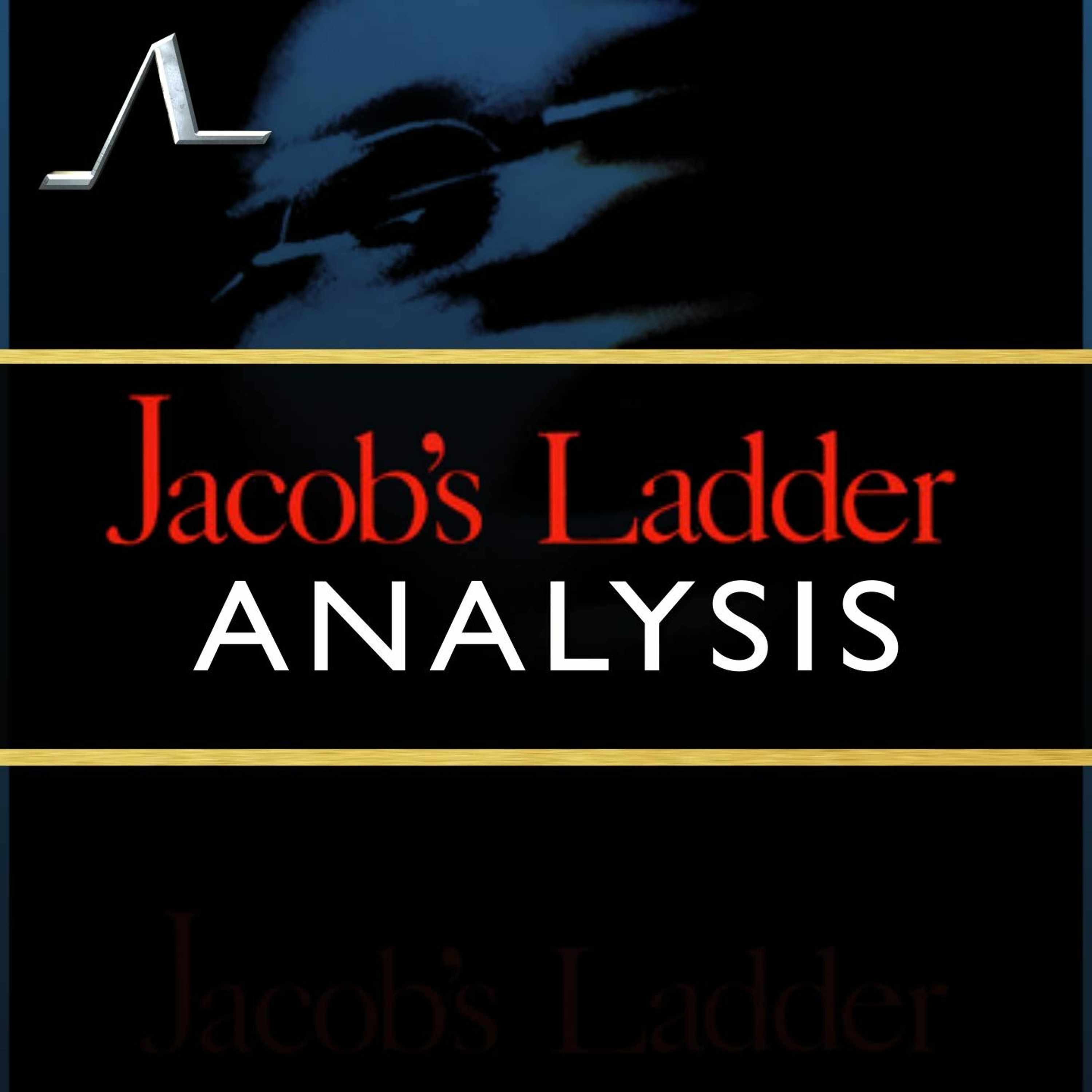 Jacob’s Ladder ULTIMATE Analysis | State Of The Arc Podcast