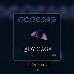 Lady Gaga (Donyama edit)