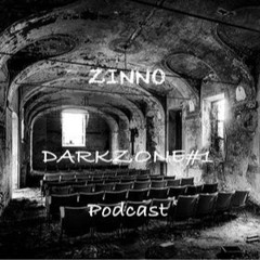 ZINNO - DARKZONE #1 - Podcast - 145 BPM Darktechno/Acidtechnomix