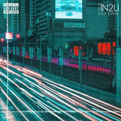 IN2U - CHA KATRYN & P4BL0