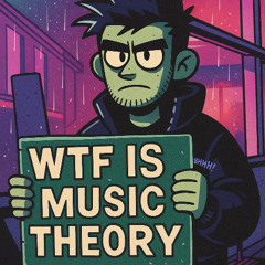 WTF is music theory