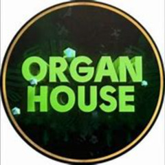 ORGAN HOUSE PT 4 ( AUTUMN 2024 )