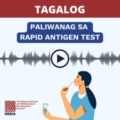 Tagalog - Rapid Antigen Test Explainer