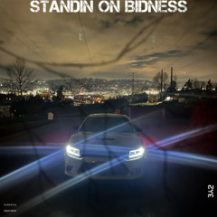 Standin On Bidness - Prod. by @Prodbyhoumi