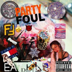 Partyfoul - Yes im the Best