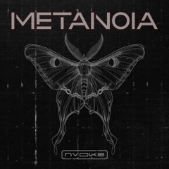 METANOIA - Nvoke
