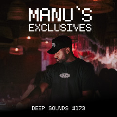 DEEP SOUNDS #173 | MANU'S EXCLUSIVES | KLUB RECORD EXCLUSIVE MIX | AFRO HOUSE