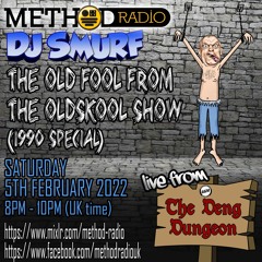 DJ Smurf @ Method Radio (1990 Special) - 05/02/2022