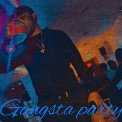GIFTED - GANGSTA PARTY (prod. Chris Rich)