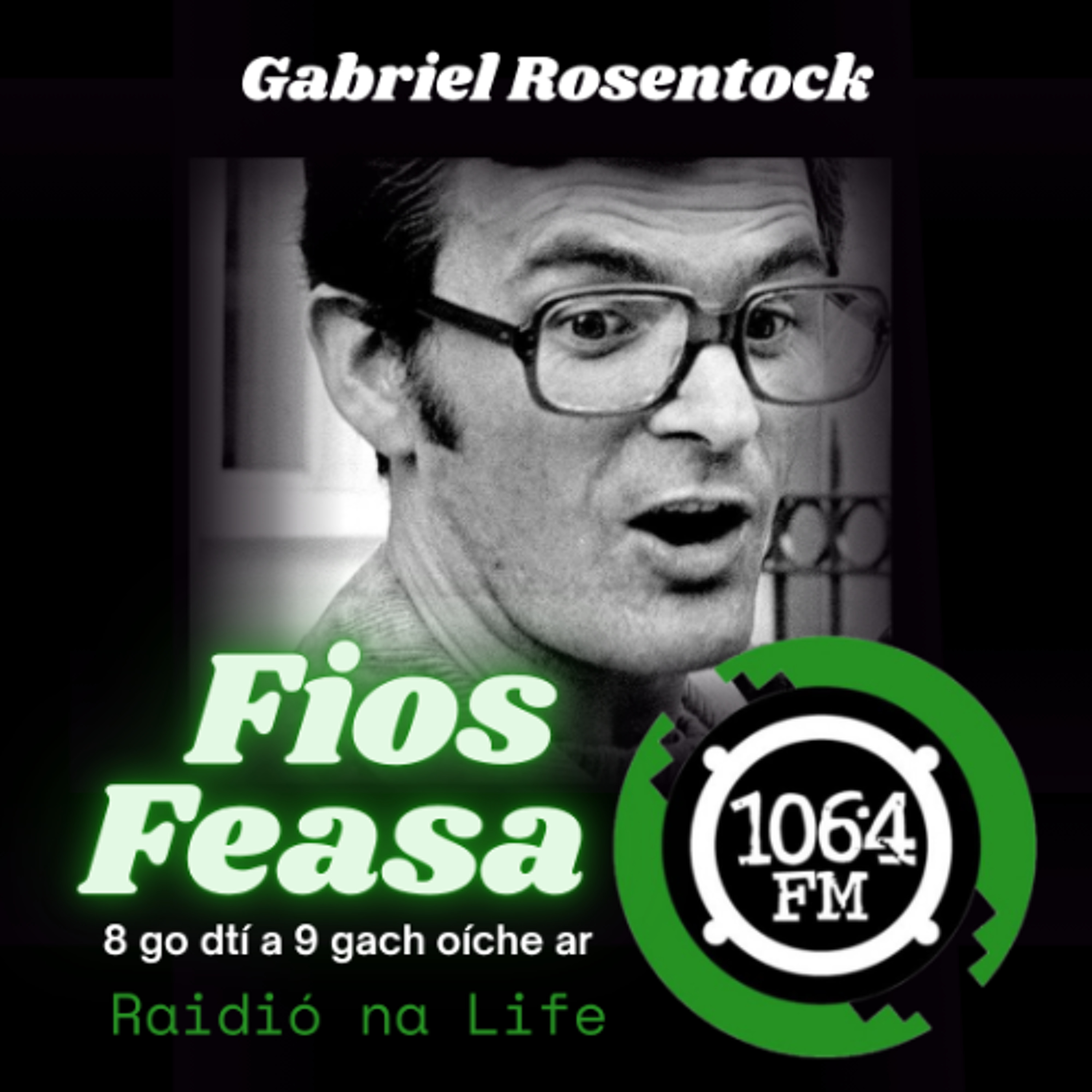 Gabriel Rosenstock - Fios Feasa, Nollaig 2024 episode artwork