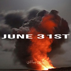 June 31st