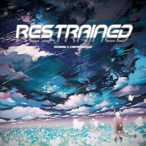 HXVSAGE w/ confirmbackup - RESTRAINED  (OUT ON ALL PLATFORMS)