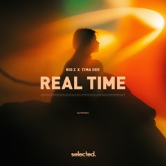 Big Z X Tima Dee - Real Time