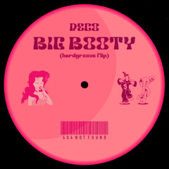 ĐECO - Big Booty (hardgroove flip)(FREE DL)