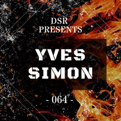 DSR Podcast 064 - YVES SIMON