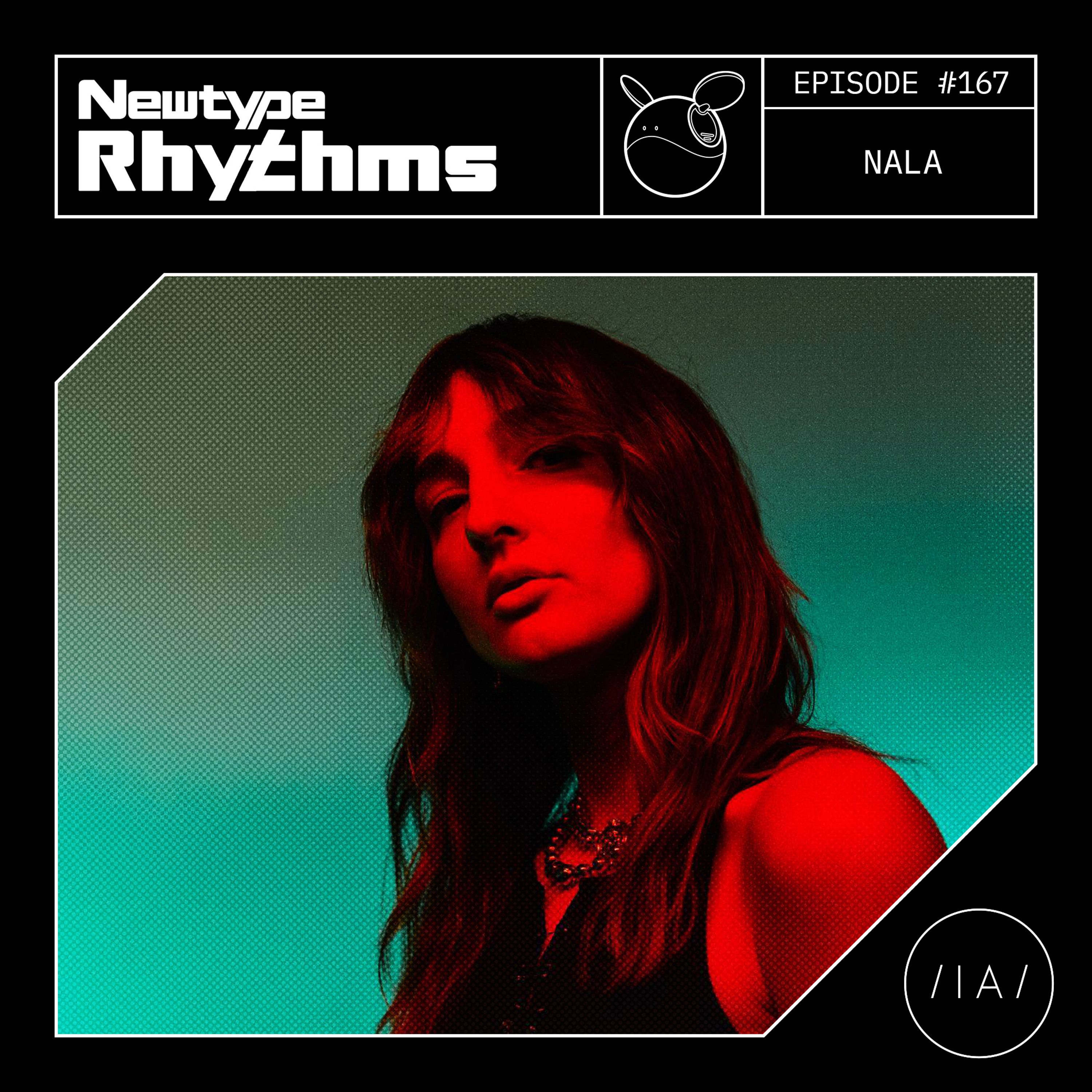 Newtype Rhythms #167 - Special Guest: Nala episode artwork