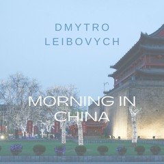 Morning in China (Free Download)