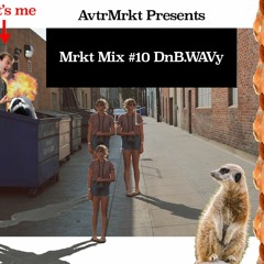 Mrkt Mix #10 DnB.WAVy