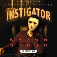 Shawn Storm - Instigator
