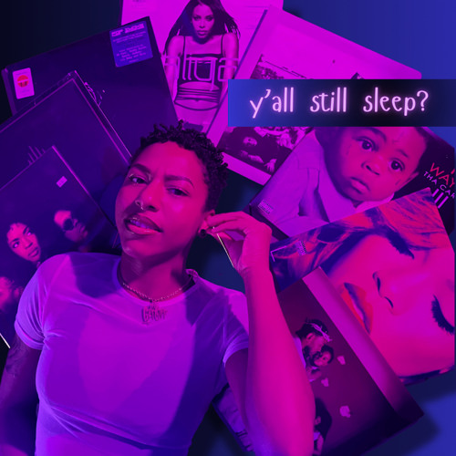 Y’all still sleep?