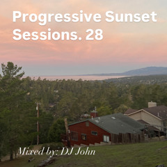 Progressive Sunset Sessions 28